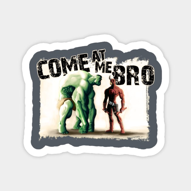 Come At Me, Bro Sticker by gavinmichelliart